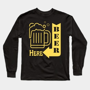 Get A Jug Of Beer Here Long Sleeve T-Shirt